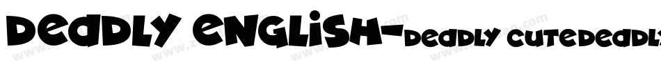Deadly English字体转换